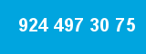 924 497 30 75